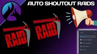 Automatically shoutout Raids! EASY!