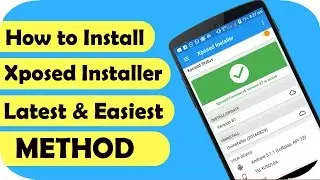 How to Install Xposed Framework😉(Android 6.0/5.1/5.0) LATEST & EASIEST METHOD |TechSayyer