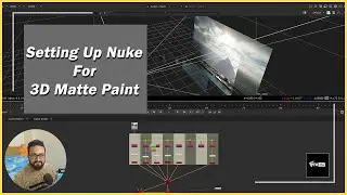 HOW TO SETUP 2D MATTE PAINTING IN NUKE | NUKE TUTORIAL | VFX VIBE