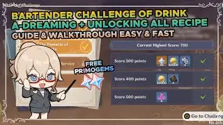 bartender challenge + unlocking all recipe of drink a-dreaming guide event