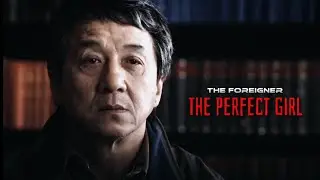 The Perfect Girl Edit - [The Foreigner]