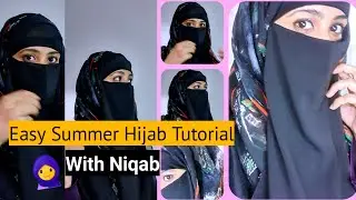 2 minutes Easy Summer Hijab Tutorial with Niqab | Summer Hijab | Easy hijab tutorial