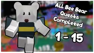 All Bee Bear Quests Completed! 🎁 All Rewards 🎁 (1  - 15)  Roblox Bee Swarm Simulator