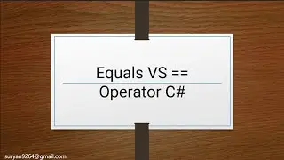 Difference between Equals() and == Operator C#