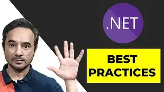 Best practices for coding in .NET