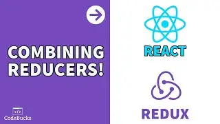 Combine reducers in Redux | React Redux Tutorial - #5