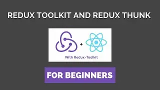 Redux Toolkit with Redux Thunk | Build a Photo Gallery App