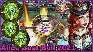 ALICE BEST BUILD IN 2021 - ALICE MOBILE LEGENDS - ALICE TOP 1 2021 | ALICE GAMEPLAY 2021 | ALICE ML