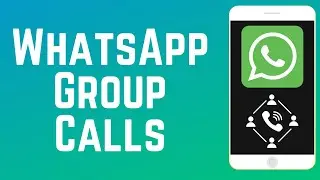 How to Make Group Calls on WhatsApp 2024