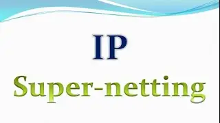 CCNA - Class 06 | IP SuperNetting in Hindi