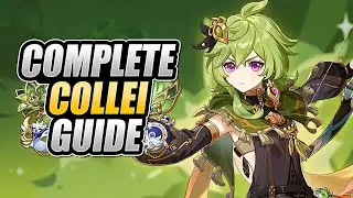 COLLEI - COMPLETE GUIDE - Optimal Builds, Design Breakdown, Gameplay Showcase | Genshin Impact