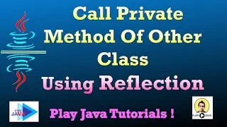 Java Reflection call private method Of Other Class |  reflection in java | reflection api in java