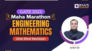 GATE 2023 | Engineering Mathematics for GATE Exam | Engg. Maths Marathon | BYJUS GATE Mathematics