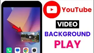 YouTube Video Background Me Kaise Chalaye || YouTube Video Background Play 2024