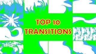 Best 10 Green Screen Transitions | Free Download