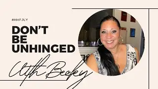 Don’t BE Un-Hinged 😵‍💫 Mannifesting Correctly on #HHFJLY HAPPY HEALTHY FIT JUST LIKE YOU