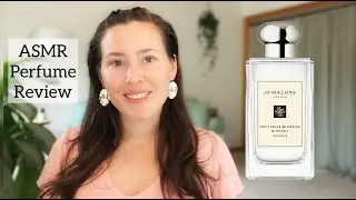 ASMR Perfume Review - Jo Malone - Nectarine Blossom & Honey - Glass Tapping & Whispering