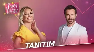 Sana Değer - Tanıtım (19 Ağustos Pazartesi Başlıyor)