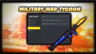 Military War Tycoon Script | INF ALL | HITBOX EXTENDER | OP