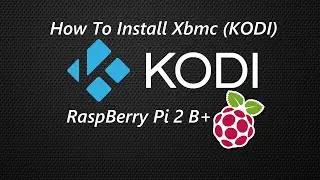 How To Install OpenElec (XBMC) On A Raspberry Pi 2 (2015)