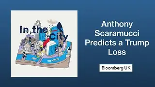 Why Anthony Scaramucci Is Predicting Trump Will Lose | In the City