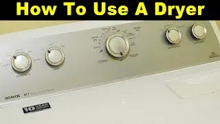 How To Use A Dryer