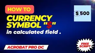 How to Add Currency Symbol in Fillable PDF form | Adobe Acrobat Pro 2023