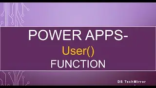Powerapps - User() function | Get current logged-in user details - Part 1