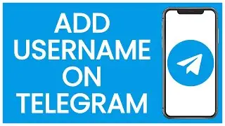 How To Add Username On Telegram | Telegram Guide