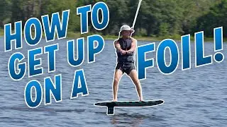 How To Get Up On A Foil