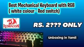 My Keyboard Unboxing video 😱 Best Mechanical Keyboard Under 3000rs in Tamil 2022 | Rockram gaming