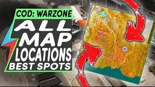 Call of Duty Warzone All MAP LOCATIONS | Best Map Locations To Land and Avoid