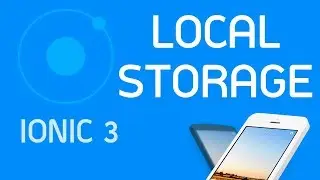 Ionic 3 Tutorial #18 Local Storage set and get