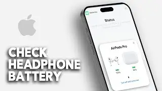 How to See Headphone Battery on Iphone (Easy!)