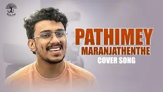 Pathimey Maranjathenthe - Cover Song | Pavam Pavam Rajakumaran Song | Rajath Raveendran