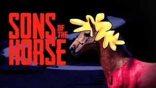 Sons of the Horse