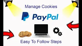 How To Manage Cookies On PayPal