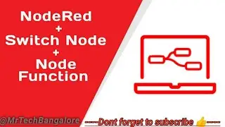 Node-Red - Switch Node Explained! Condition looping 