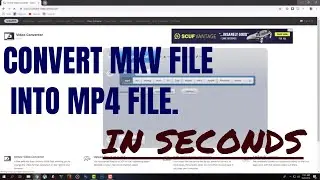 How to convert a mkv Video file into a mp4 Video file | NO SOFTWARE REQUIRED |