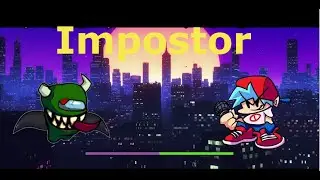 Friday Night Funkin' VS Impostor  (FNF Mod)