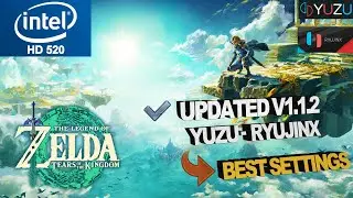 Zelda Tears Of The Kingdom Intel HD 520 Low End PC | Yuzu | Ryujinx | Updated v 1.1.2