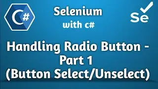 How to Handle Radio Buttons in Selenium C # | Selenium Beginner Tutorial