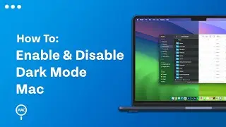 How To Enable & Disable Dark Mode On Mac - Easy Guide