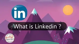 What is Linkedin? | why it was introduced ? | meaning ? | use ? |  tamil hacks