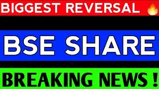 BSE SHARE LATEST NEWS / BSE SAHRE PRICE / BSE SHARE ANALYSIS