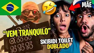 MINHA MÃE REAGINDO A SKIBIDI TOILET DUBLADO (TODOS OS EPISÓDIOS) 
