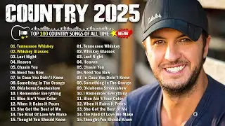 Best Country Songs 2025 🌾 Luke Bryan, Luke Combs, Chris Stapleton, Jason Aldean, Brett Young