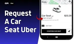 How To Request A Car Seat Uber Tutorial (2024)