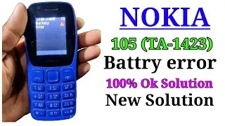 Nokia 105 (TA- 1423) Battry error  Problem Solution /Nokia 105 Battry error Jumper 100% Ok Solution