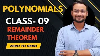 Remainder theorem | Introduction of polynomials | Polynomials Class 9th | NEW SESSION 2024-25